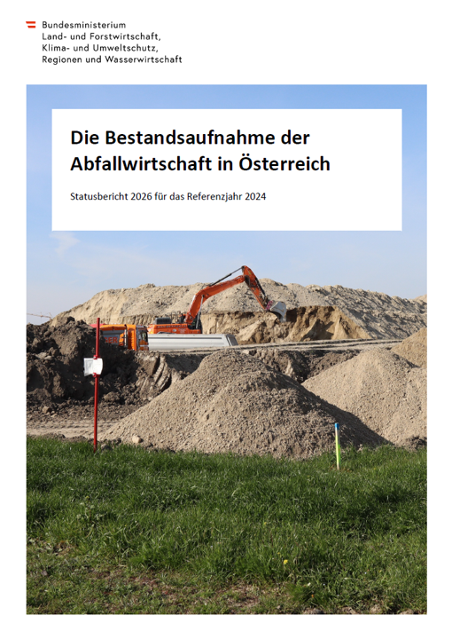 Die Bestandsaufnahme der <br/>Abfallwirtschaft in Österreich 