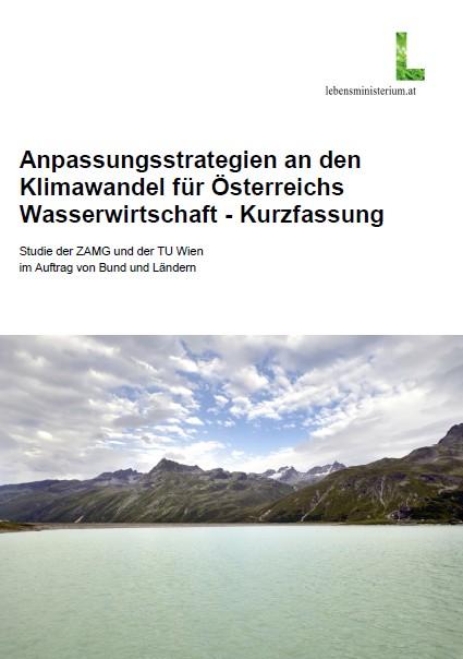 Cover Anpassungsstrategien an den Klimawandel für Österreichs Wasserwirtschaft - Kurzfassung