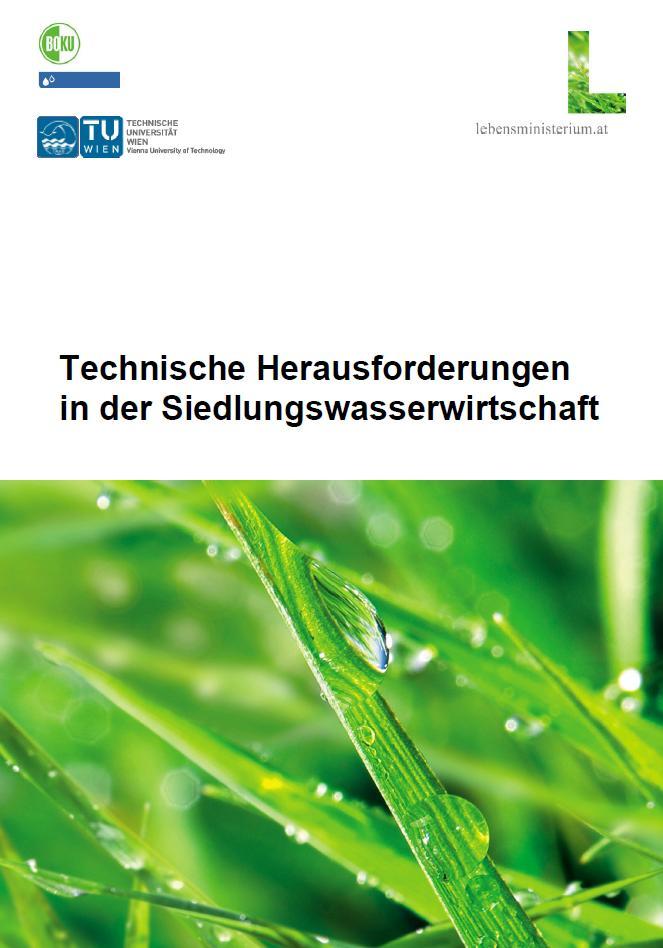 Technische Herausforderungen in der Siedlungswasserwirtschaft