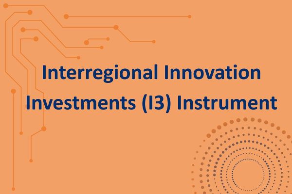 Interregional Innovation Investments (I3) Instrument