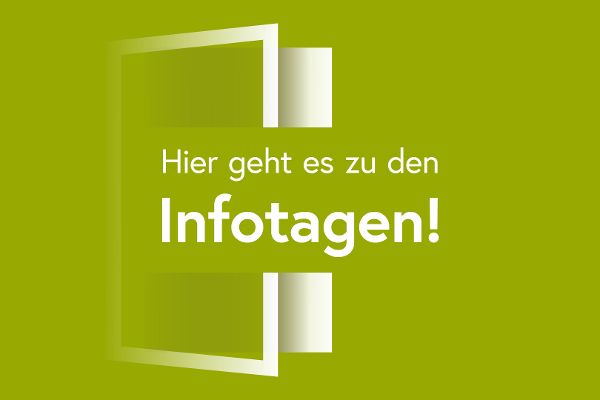 Sliderbild - Hier geht es zu den Infotagen