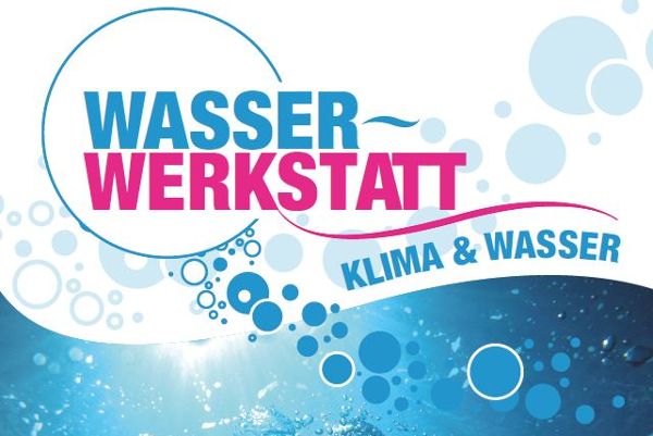 Wasserwerkstatt - Klima und Wasser