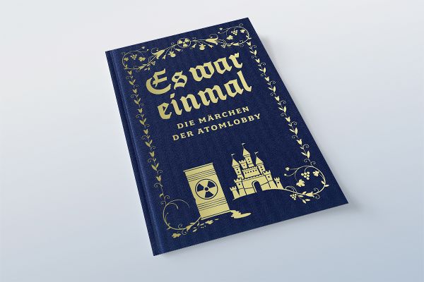 Titel: Die Märchen der Atomlobby