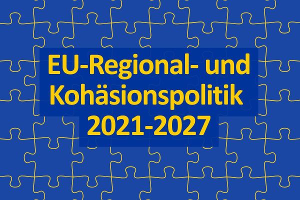 EU-Regional und Kohäsionspolitik 2021-2027 auf blauem Hintergrund mit gelben Puzzlestücken