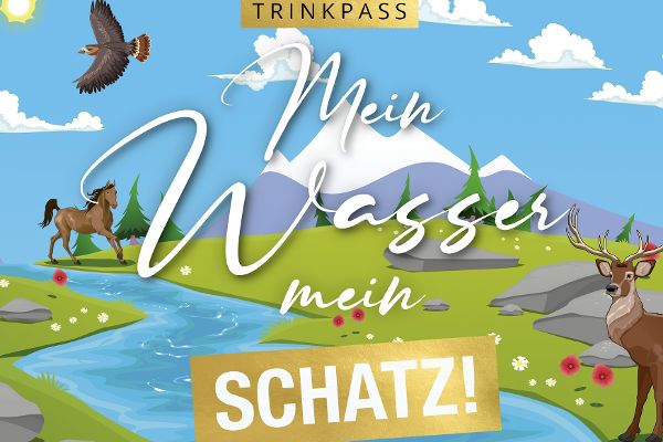 Das Coverbild des Trinkpass 2025 mit dem Slogan "Mein Wasser, mein Schatz".