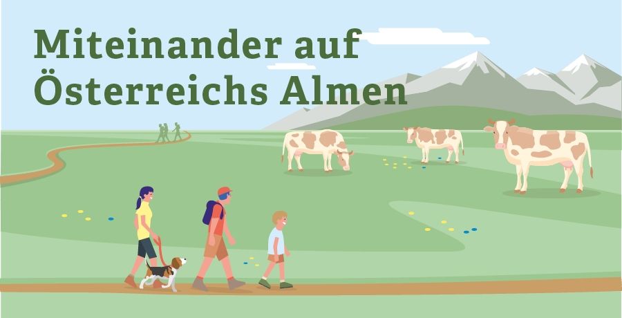 Miteinander auf Österreichs Almen