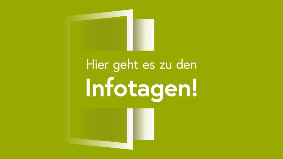 Sliderbild - Hier geht es zu den Infotagen