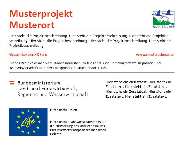 Erinnerungstafel  mit Ergänzungstext Bund, Land, Europäische Union (Programm zur Unterstützung von Umwelt- und Klimaschutzmaßnahmen in Schutzgebiete innerhalb der Europäischen Union 2000) und andere Partner