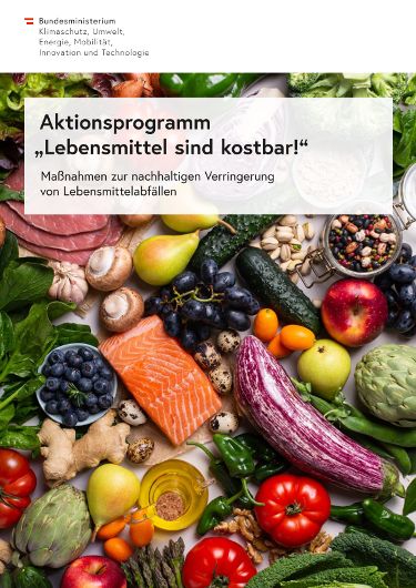 Aktionsprogramm „Lebensmittel sind kostbar!“