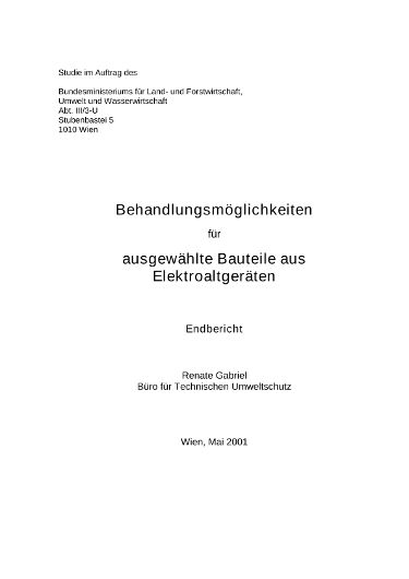Behandlungsmöglichkeiten für ausgewählte Bauteile aus Elektroaltgeräten
