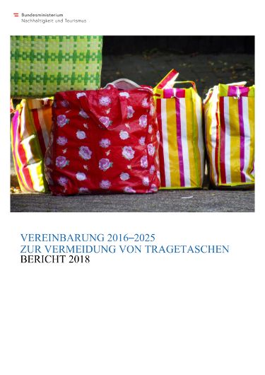 Vereinbarung 2016-2025 zur Vermeidung von Tragtaschen - Bericht 2018