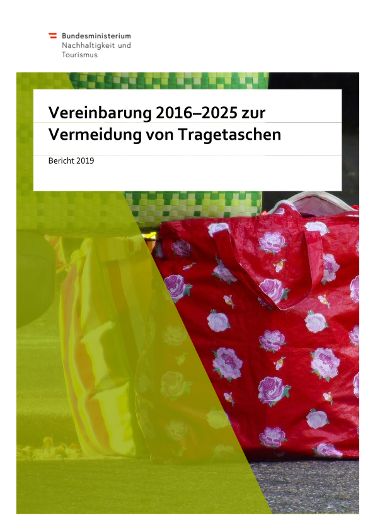 Vereinbarung 2016-2025 zur Vermeidung von Tragtaschen - Bericht 2019
