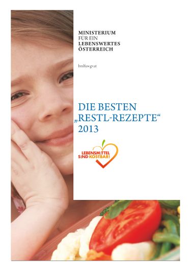 Die besten „Restl Rezepte“ 2013