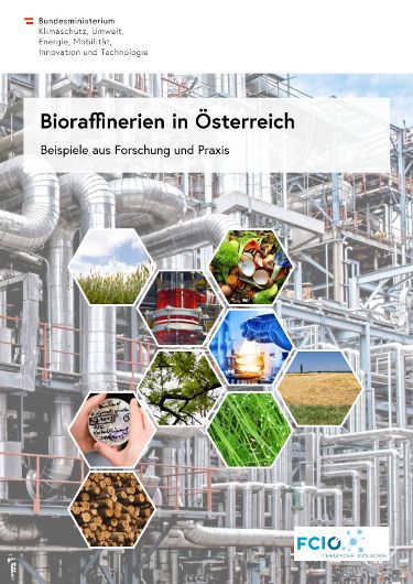 Bioraffinerien in Österreich