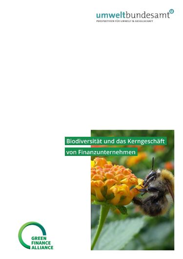 Biodiversität und das Kerngeschäft von Finanzunternehmen