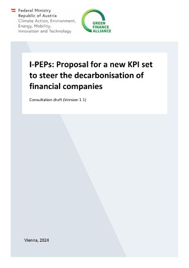 Consultation draft-Proposal for a new KPI-set to steer the decarbonisation of financial companies, version 1.1