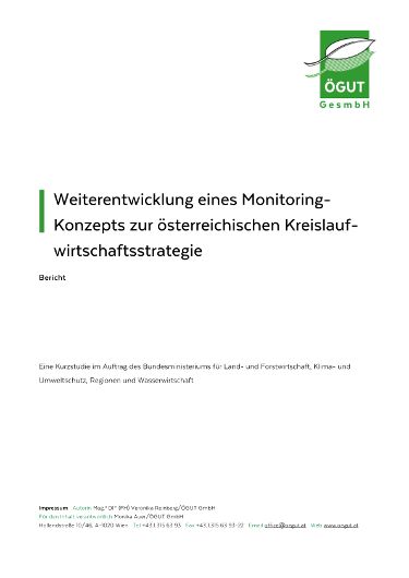 Weiterentwicklung eines Monitoring-Konzepts zur österreichischen Kreislaufwirtschaftsstrategie
