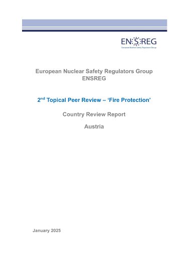 2nd Topical Peer Review – ‘Fire Protection’ 