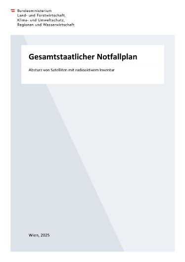 Gesamtstaatlicher Notfallplan - Absturz von Satelliten mit radioaktivem Inventar