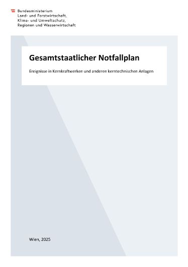 Gesamtstaatlicher Notfallplan - Ereignisse in Kernkraftwerken und anderen kerntechnischen Anlagen