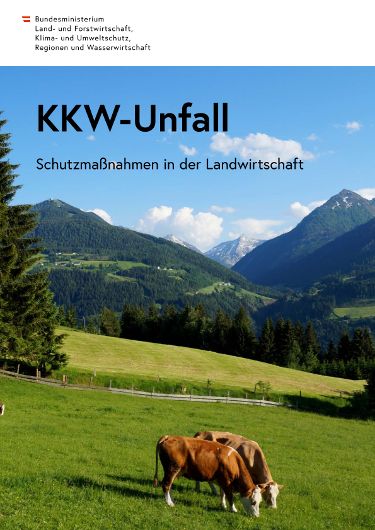 KKW-Unfall: Schutzmaßnahmen in der Landwirtschaft