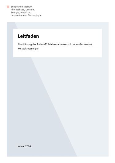 Leitfaden Abschätzung des Radon-222-Jahresmittelwerts in Innenräumen aus  Kurzzeitmessungen