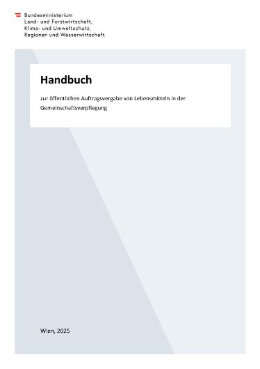 Handbuch zur öffentlichen Auftragsvergabe von Lebensmitteln in der Gemeinschaftsverpflegung