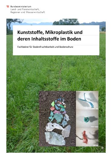 Kunststoffe, Mikroplastik und deren Inhaltsstoffe im Boden - Fachbeirat für Bodenfruchtbarkeit und Bodenschutz