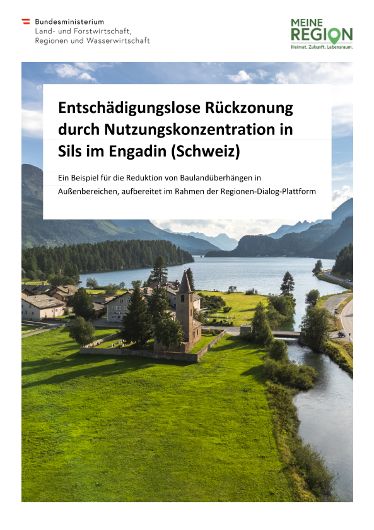 GoodPractice - Rückzonung Sils im Engadin