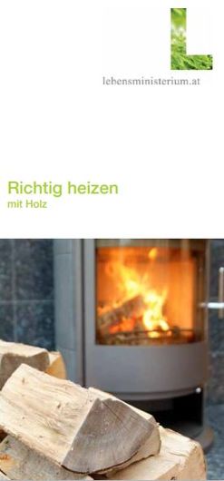 Richtig Heizen mit Holz