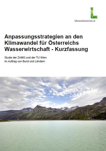 Cover Anpassungsstrategien an den Klimawandel für Österreichs Wasserwirtschaft - Kurzfassung