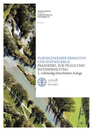 Fliessgewässer erhalten und entwickeln