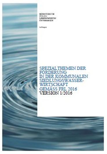 Cover Spezialthemen der Förderung in der kommunalen Siedlungswasserwirtschaft gemäß FRL 2016