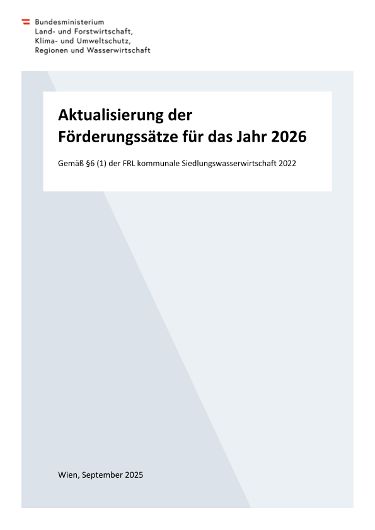 Aktualisierung der  Förderungssätze für das Jahr 2026 - gemäß §6 (1) der FRL kommunale Siedlungswasserwirtschaft 2022