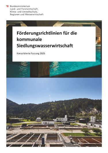 Förderungsrichtlinien 2026 für die kommunale Siedlungswasserwirtschaft
