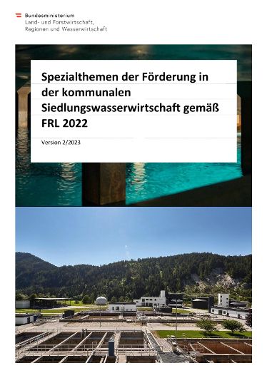 Spezialthemen der Förderung in der kommunalen Siedlungswasserwirtschaft gemäß FRL 2022 - Version 2/2023