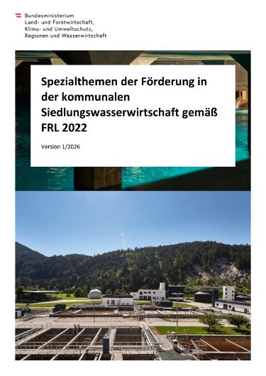 Spezialthemen der Förderung in der kommunalen Siedlungswasserwirtschaft gemäß FRL 2022 - Version 1/2026