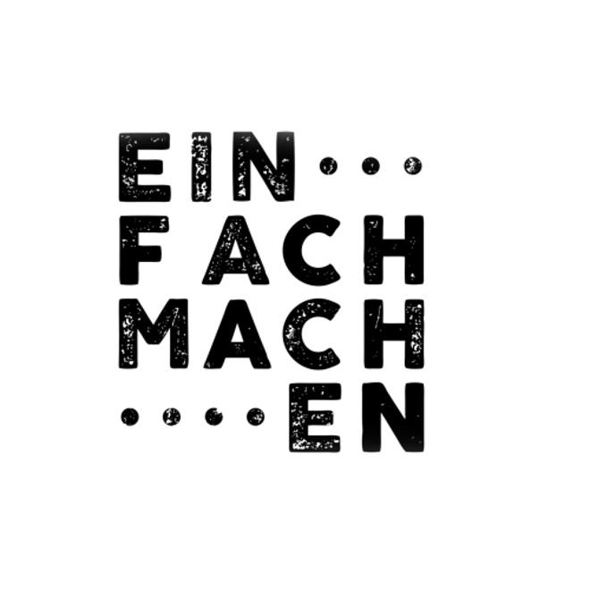 Schwarz-weiße Schrift mit den Worten 'EINFACH MACHEN' in einem quadratischen Raster mit Punkten dazwischen