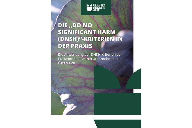 Umweltbundesamt Publikation "Die "do-no-significant-harm-Kriterien" der EU-Taxonomie in der Praxis - Titelblatt