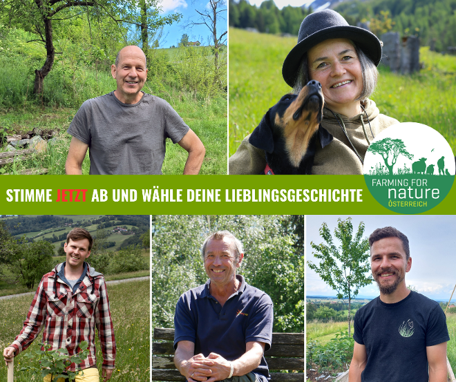 Einzelportraits der 5 Biodiversitätsbotschafter 2024 und das Logo von "Farming for Nature Österreich". Im Schriftzug wird zur Abstimmung eingeladen: Stimme jetzt ab und wähle deine Lieblingsgeschichte