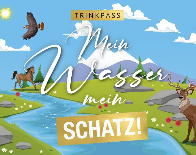 Das Coverbild des Trinkpass 2025 mit dem Slogan "Mein Wasser, mein Schatz".