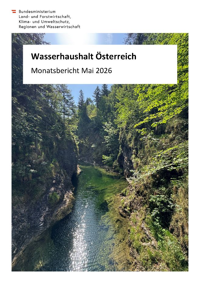 Wasserhaushalt Österreich - Monatsbericht Mai 2026