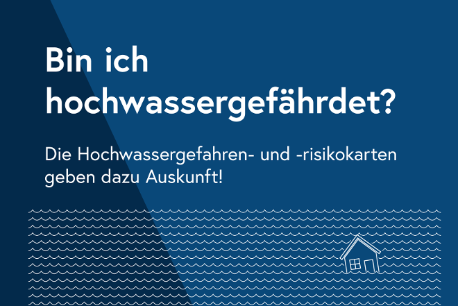 Coverbild der Broschüre "Bin ich hochwassergefährdet? Die Hochwassergefahren- und -risikokarten geben dazu Auskunft "